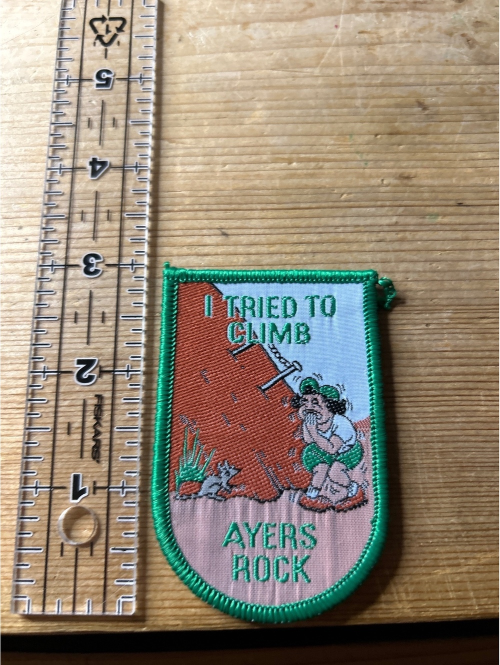 Vintage I Tried to Climb Ayers Rock Embroidered Patch